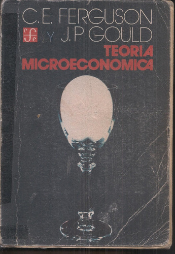 Teoría Microeconómica Ferguson Gould