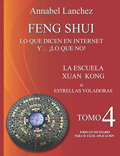 Feng Shui Lo Que Dicen En Internet Y ¡lo Que No!: La Escuel