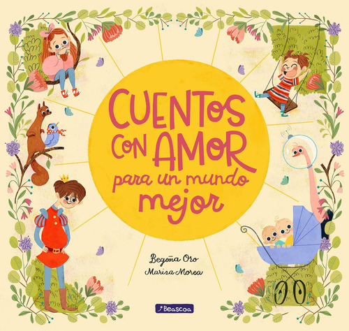 Libro: Cuentos Con Amor Para Un Mundo Mejor Stories Full Of 