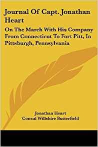 Journal Of Capt Jonathan Heart On The March With His Company
