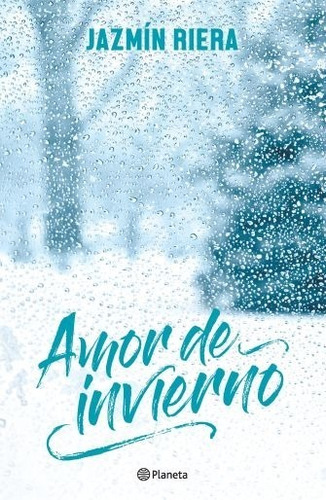 Amor De Invierno - Jazmín Riera