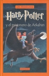 Harry Potter 3 Y El Prisionero De Azkaban Pasta Dura