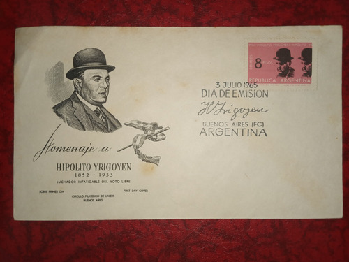 Sobre Primer Dia Hipolito Yrigoyen 1965-voto Libre - Liniers