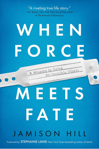 Libro When Force Meets Fate: A Mission To Solve An Invisib
