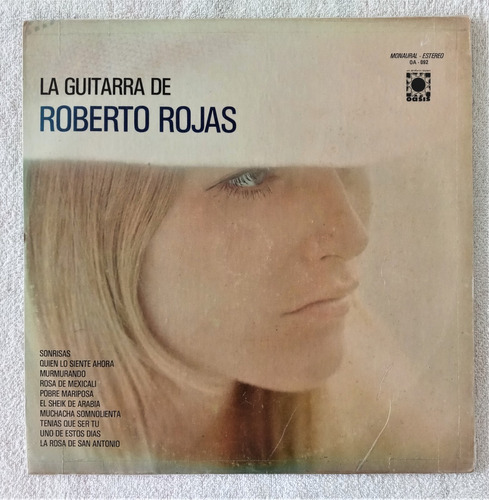 Roberto Rojas Lp La Guitarra De Roberto Rojas