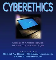 Comprar Libro Cyberethics : Social & Moral Issues In The Computer...