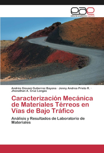 Libro: Caracterización Mecánica Materiales Térreos Vía