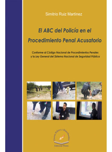 Libro.- Abc Del PolicĂa En El Procedimiento Penal Acusatorio