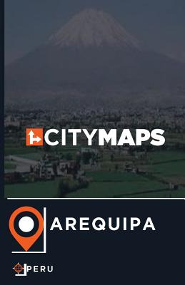 Libro City Maps Arequipa Peru - Mcfee, James