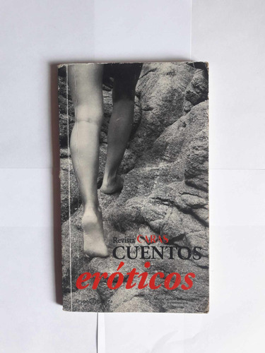 Cuentos Eróticos / Revista Caras