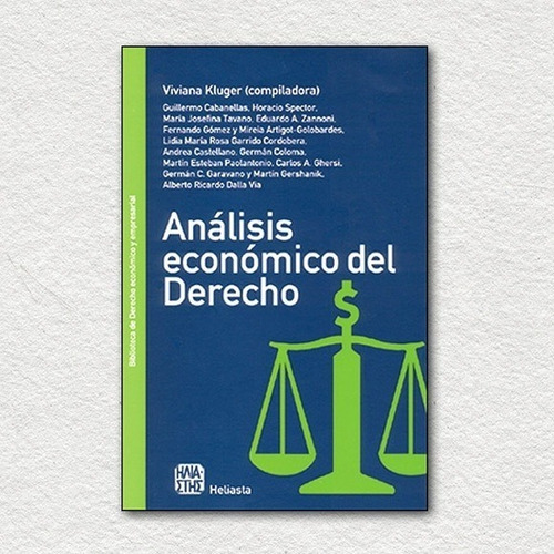 Analisis Economico Del Derecho - Kluger, Viviana (compilador