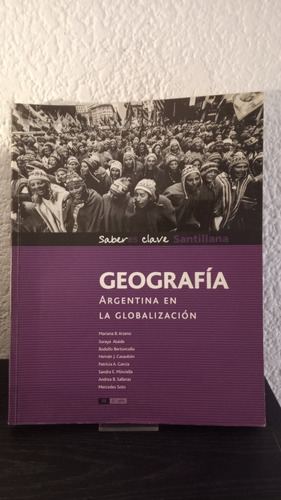 Geografía Argentina En La Globalización (sin Uso- Santillana