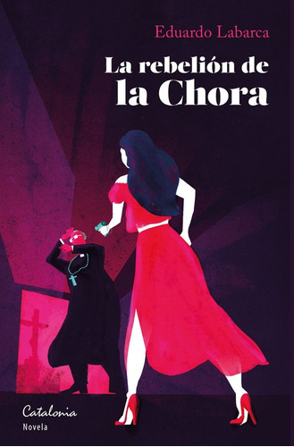 La Rebelion De La Chora / Eduardo Labarca