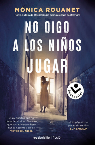 Libro No Oigo A Los Niã¿os Jugar - Rouanet, Monica