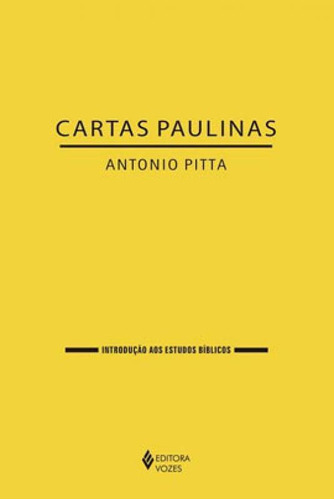 Cartas Paulinas, De Pitta, Antonio. Editora Vozes, Capa Mole Em Português