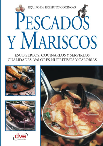 Libro: Pescados Y Mariscos (spanish Edition)