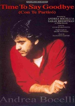 Time To Say Goodbye ( Con Te Partiro ) - Andrea Bocelli&,,