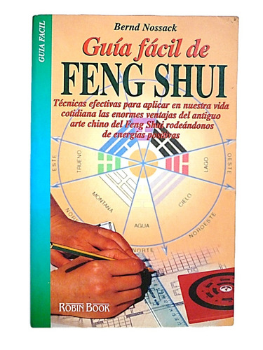 Guia Facil De Feng Shui. 