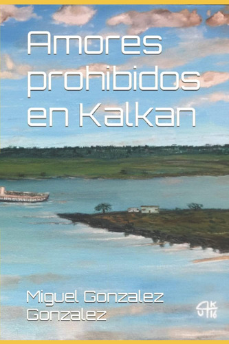 Libro: Amores Prohibidos En Kalkan (spanish Edition)