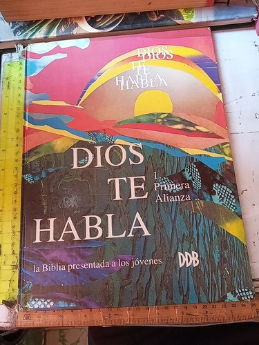 Dios Te Habla Primera Alianza 