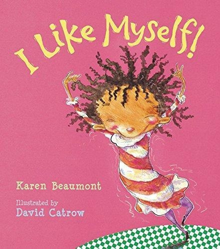 I Like Myself! - (libro En Inglés)