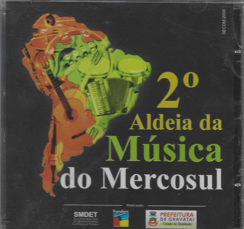 Cd -  Festival Aldeia Da Musica Do Mercosul - 2ª Edição