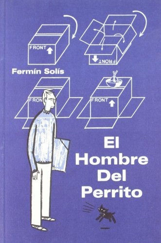 Libro El Hombre Del Perrito  De Solis Fermin