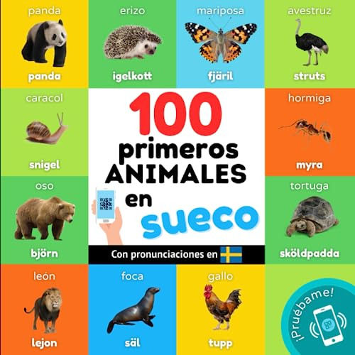 100 Primeros Animales En Sueco: Libro Ilustrado Bilingüe Par