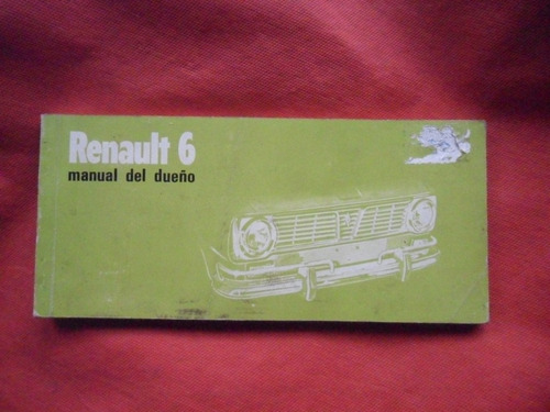 Renault 6 1977 Manual Guantera Instrucciones Original R6