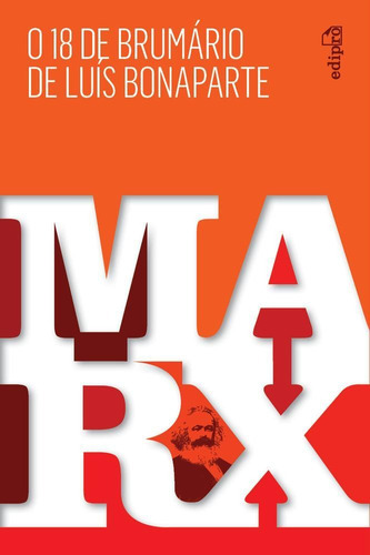 18 De Brumario De Luis Bonaparte,o - Edipro, De Karl, Marx. Editora Edipro Edicoes Profissionais Ltda, Capa Mole, Edição 1 Em Português