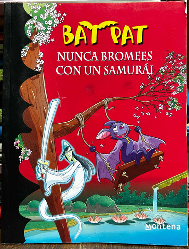 Bat Pat Nunca Bromees Con Un Samurai 15