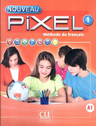 Nouveau pixel 1 - Livre de l´eleve + dvd-rom, de Favret, Catherine. Editora Distribuidores Associados De Livros S.A., capa mole em francês, 2016