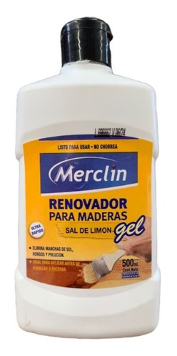 Renovador Para Maderas Sal De Limón En Gel Merclin X 500ml