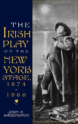 Libro Irish Play On The New York Stage - Harrington, John...