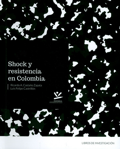 Shock Y Resistencia En Colombia
