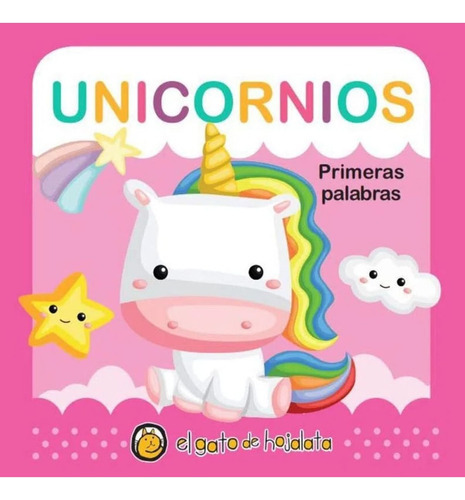 Libro Unicornios - Primeras Palabras - El Gato De Hojalata