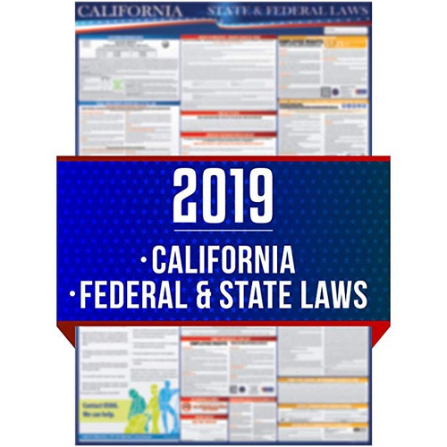 2019 Estado De California Y Las Leyes Federales Laborales Ca