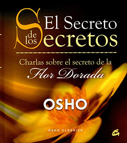 El Secreto De Los Secretos - Td, Osho, Gaia