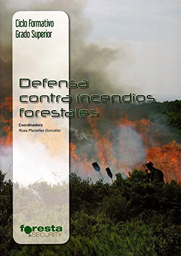 Libro Defensa Contra Incendios Forestales De Rosa Planelles