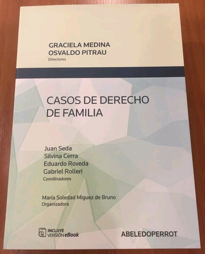 Casos De Derecho De Familia   Director: Graciela Medina , Os