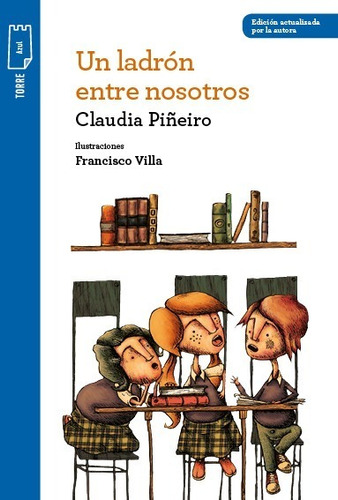 ** Un Ladron Entre Nosotros ** Claudia Piñeiro