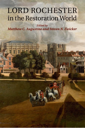 Libro:  Lord Rochester In The Restoration World