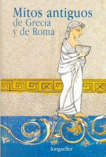 Mitos Antiguos De Grecia Y De Roma - Drennen, Schtutman