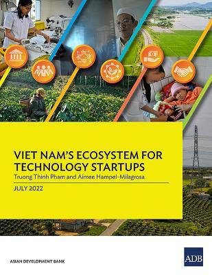 Libro Viet Nam's Ecosystem For Technology Startups - Asia...