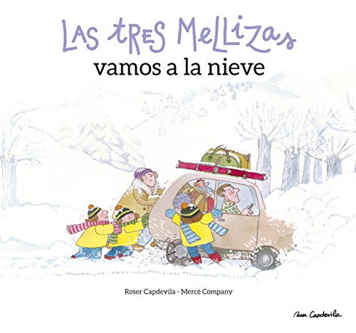 Libro Las Tres Mellizas Vamos A La Nieve De Company Mercè Co