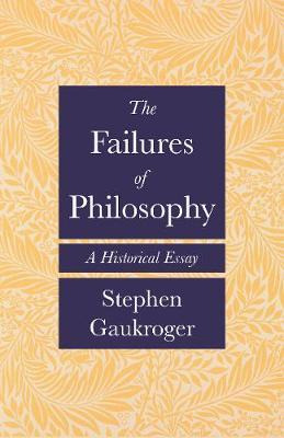 Libro The Failures Of Philosophy : A Historical Essay - S...