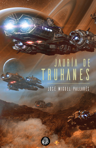 Jaurãâa De Truhanes, De Pallarés, José Miguel. Editorial Apache Libros, Tapa Blanda En Español