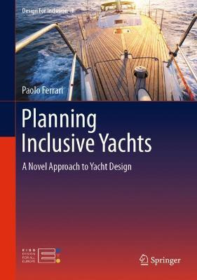 Libro Planning Inclusive Yachts : A Novel Approach To Yac...