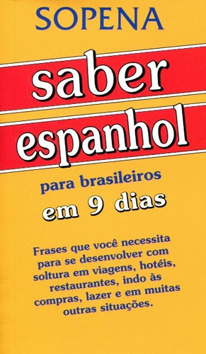 Saber Espanhol Para Brasileiros Em 9 Dias