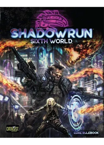 Shadowrun 6th Edition: Core Rulebook - Juego De Rol Ingles
